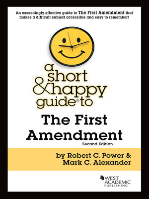 cover image of A Short & Happy Guide to the First Amendment